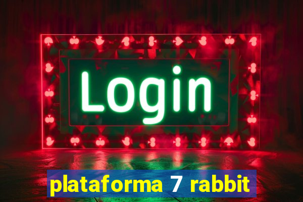 plataforma 7 rabbit